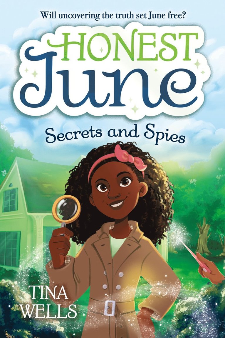 Honest June: Secrets and Spies 1