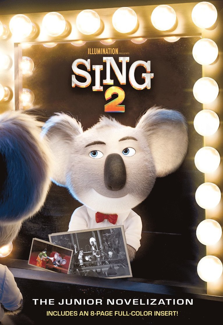 Illumination's Sing 2: The Junior Novelization