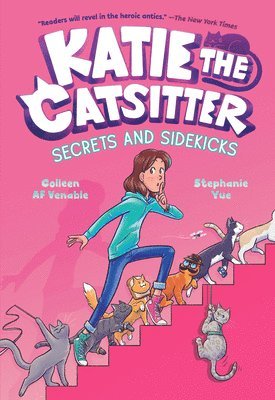 bokomslag Katie the Catsitter 3: Secrets and Sidekicks