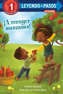 Candice Ransom - ¡A recoger manzanas! (Apple Picking Day! Spanish Edition), Inbunden