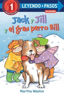 bokomslag Jack Y Jill Y El Gran Perro Bill (Jack And Jill And Big Dog Bill Spanish Edition)