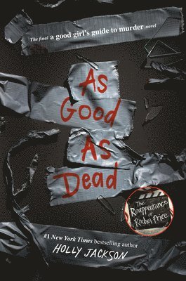 As Good as Dead: The Finale to a Good Girl's Guide to Murder 1