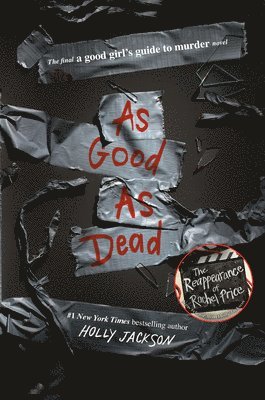 As Good as Dead: The Finale to a Good Girl's Guide to Murder 1