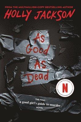 Holly Jackson - As Good as Dead: The Finale to a Good Girl's Guide to Murder, Häftad