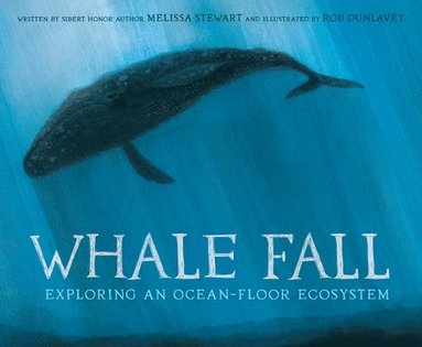Melissa Stewart - Whale Fall, Inbunden