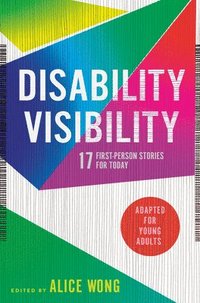 bokomslag Disability Visibility (Adapted for Young Adults)