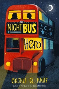 bokomslag The Night Bus Hero