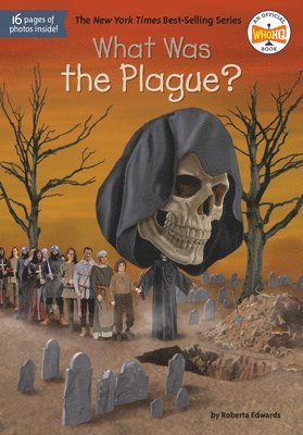 What Was the Plague? 1