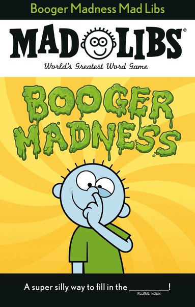 Gabriella DeGennaro, Mad Libs - Booger Madness Mad Libs, Häftad