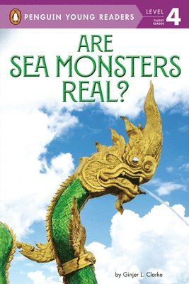 Ginjer L. Clarke - Are Sea Monsters Real?, Inbunden