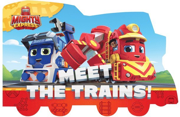 Meet The Trains! 1