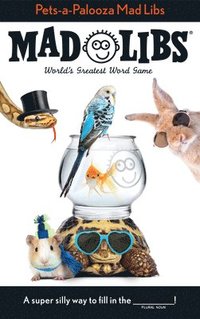 bokomslag Pets-A-Palooza Mad Libs: World's Greatest Word Game