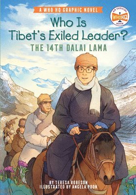 Who Is Tibet's Exiled Leader?: The 14th Dalai Lama 1
