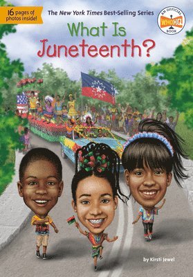 bokomslag What Is Juneteenth?