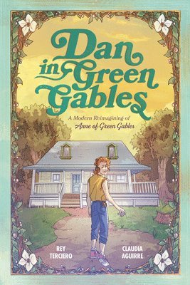 bokomslag Dan in Green Gables: A Graphic Novel: A Modern Reimagining of Anne of Green Gables