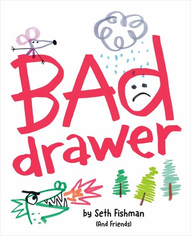 Seth Fishman - Bad Drawer, Inbunden