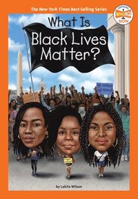 bokomslag What Is Black Lives Matter?