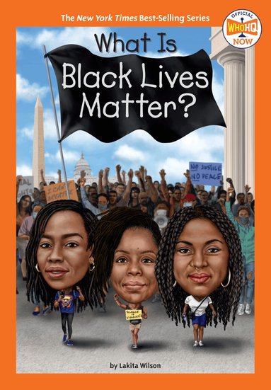 Lakita Wilson, Who HQ - What Is Black Lives Matter?, Inbunden