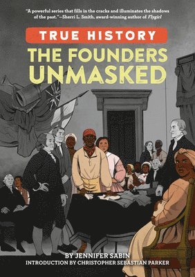 bokomslag The Founders Unmasked