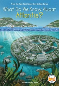 bokomslag What Do We Know About Atlantis?