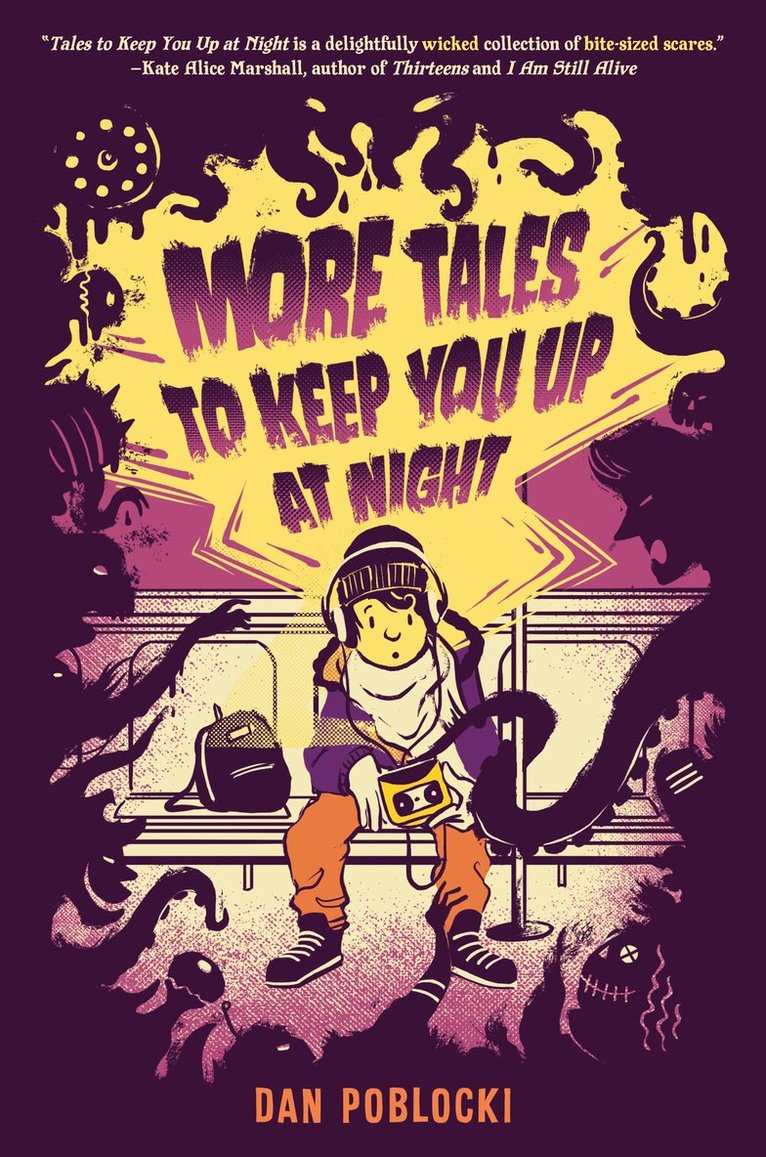 Dan Poblocki - More Tales to Keep You Up at Night, Häftad