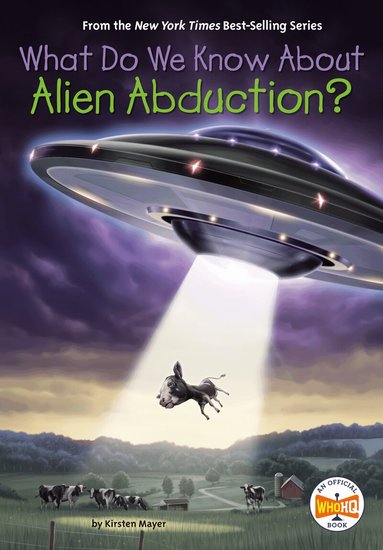 Kirsten Mayer, Who HQ - What Do We Know About Alien Abduction?, Häftad