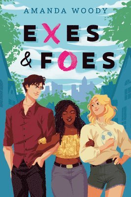 Amanda Woody - Exes & Foes, Häftad