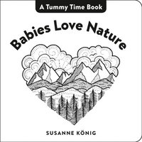 bokomslag Babies Love Nature