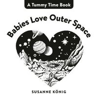 bokomslag Babies Love Outer Space