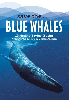 bokomslag Save The...Blue Whales