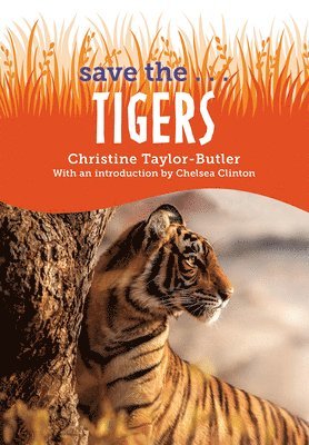 Save the...Tigers, Inbunden. Tillgänglighet: Lägg i varukorg