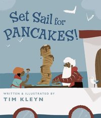 bokomslag Set Sail for Pancakes!