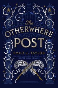 bokomslag The Otherwhere Post (a Good Morning America YA Book Club Pick)