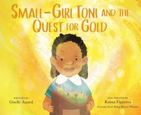 bokomslag Small-Girl Toni and the Quest for Gold