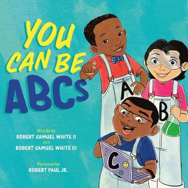 bokomslag You Can Be ABCs