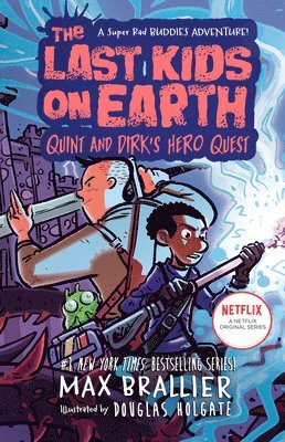 The Last Kids on Earth: Quint and Dirk's Hero Quest 1
