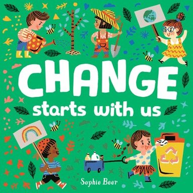 bokomslag Change Starts with Us