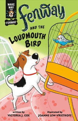 Victoria J. Coe - Fenway and The Loudmouth Bird, Inbunden