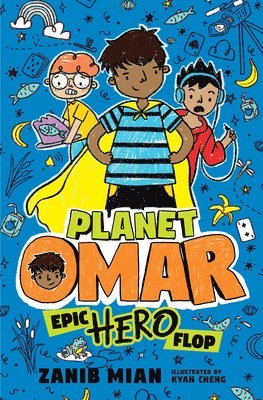 Zanib Mian - Planet Omar: Epic Hero Flop, Inbunden