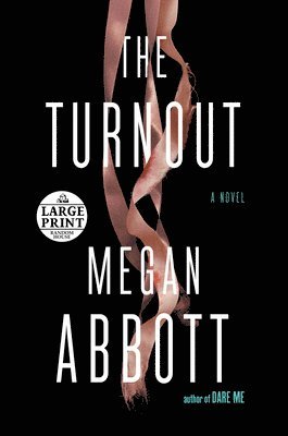 Megan Abbott - The Turnout, Häftad