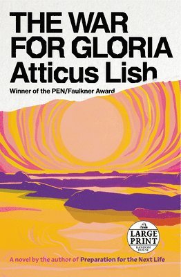 Atticus Lish - The War for Gloria, Häftad