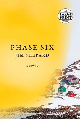 Jim Shepard - Phase Six, Häftad