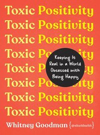 bokomslag Toxic Positivity