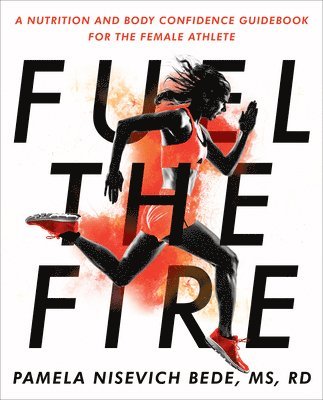 Fuel the Fire 1