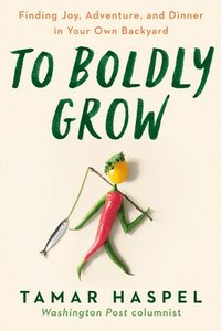 bokomslag To Boldly Grow