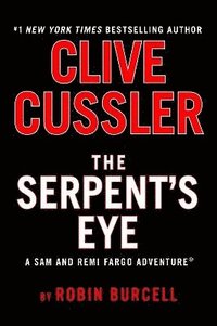 bokomslag Clive Cussler The Serpent's Eye