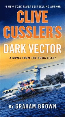 Clive Cussler's Dark Vector 1