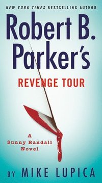 bokomslag Robert B. Parker's Revenge Tour