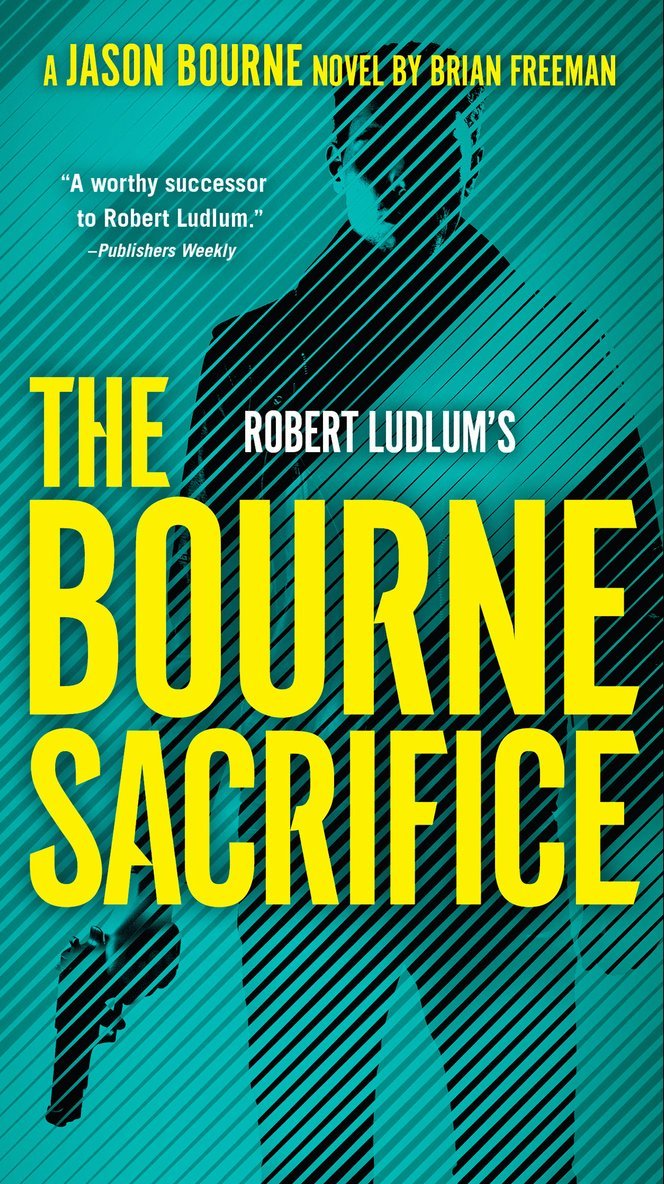 Robert Ludlum's the Bourne Sacrifice 1