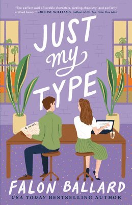 Falon Ballard - Just My Type, Häftad